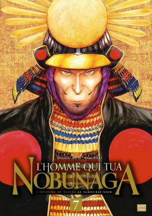 couverture, jaquette L'Homme Qui Tua Nobunaga 7  (delcourt / tonkam) Manga