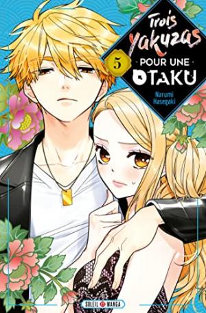 couverture, jaquette Trois Yakuzas Pour Une Otaku 5  (soleil manga) Manga