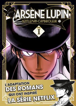 couverture, jaquette Arsène Lupin - Gentleman cambrioleur 1  (Kurokawa) Manga