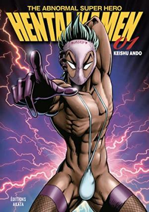 Hentai Kamen, the Abnormal Super Hero 1 Manga