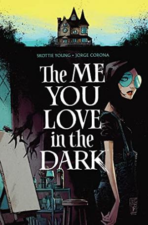 The Me You Love In The Dark édition TPB Softcover (souple)