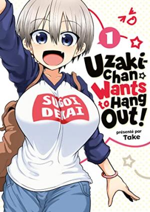 Uzaki-chan wants to hang out !