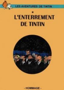 Tintin - Parodies, pastiches et pirates 0 - L'enterrement de Tintin 