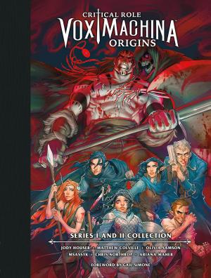 Critical Role Vox Machina – Origines 0 - Critical Role: Vox Machina Origins Library Edition: Series I & II Collection