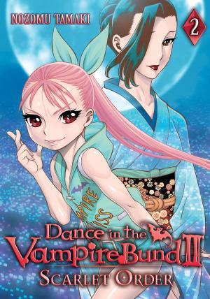 couverture, jaquette Dance in the Vampire Bund - Scarlet Order 2  - Dance in the Vampire Bund II 2: Scarlet Order (Seven Seas) Manga