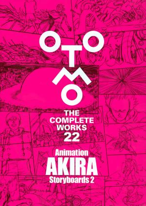 Otomo the complete works 22 - Storyboard 2