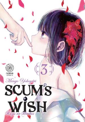 couverture, jaquette Scum's wish 3  (noeve) Manga