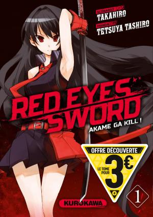 Red Eyes Sword - Akame ga Kill !  offre découverte