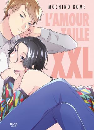 L'Amour taille XXL 1 Manga
