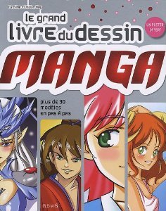 couverture, jaquette Le Grand Livre du Dessin Manga   (Fleurus manga) Guide