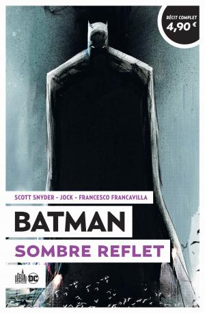 couverture, jaquette Le meilleur de DC Comics (2022) - Batman 8  - Sombre refletTPB Softcover (souple) (Urban Comics) Comics