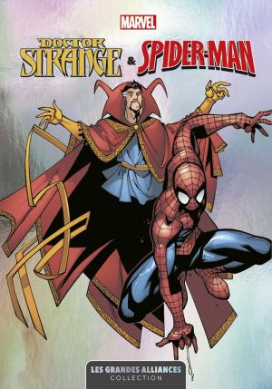 Marvel - Les Grandes Alliances 5 - Doctor Strange & Spider-Man