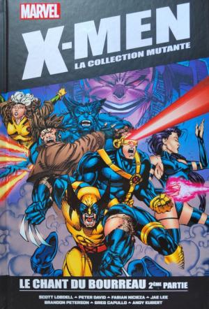 X-men - La collection mutante 46 - Le chant du bourreau (part. 2)