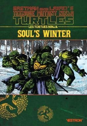 Teenage Mutant Ninja Turtles - Soul's Winter  TPB softcover (souple)
