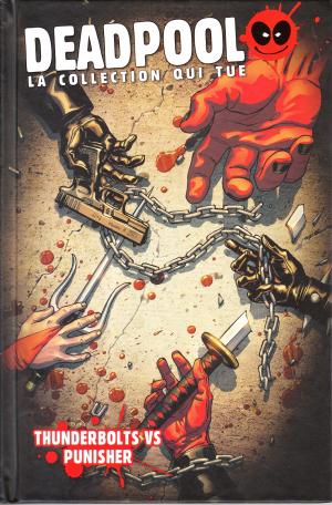 Deadpool - La Collection qui Tue ! 78 - Thunderbolts vs. Punisher