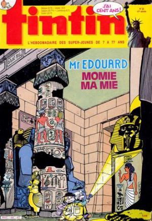 Tintin : Journal Des Jeunes De 7 A 77 Ans 569 - Momie ma mie