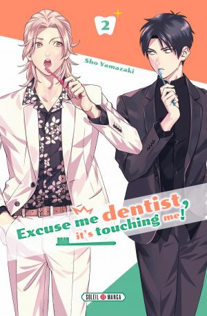 couverture, jaquette Excuse me Dentist, it's Touching me! 2  (soleil manga) Manga