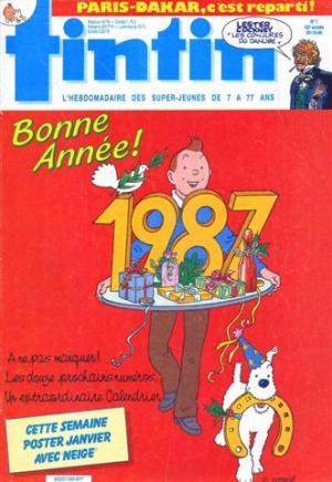 Tintin : Journal Des Jeunes De 7 A 77 Ans 590 - Bonne année 1987 !