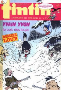 Tintin : Journal Des Jeunes De 7 A 77 Ans 612 - Le bois des loups