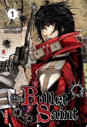 couverture, jaquette The Bullet Saint 1  (Samji) Manhwa