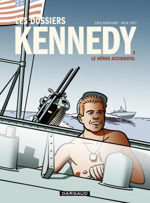 Les dossiers Kennedy T.3