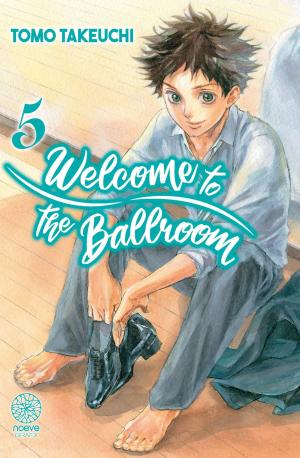 Welcome to the Ballroom 5 Manga