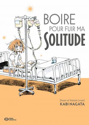 Boire pour fuir ma solitude 1 Manga