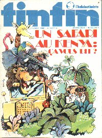 Tintin : Journal Des Jeunes De 7 A 77 Ans 89 - Un safari au Kenya : ça vous dit ?