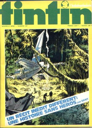 Tintin : Journal Des Jeunes De 7 A 77 Ans 127 - Histoire sans héros