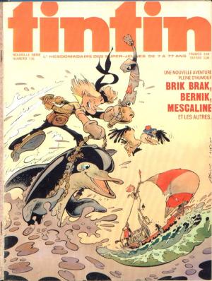 Tintin : Journal Des Jeunes De 7 A 77 Ans 136 - Brik Brak Bernik Mescaline et les autres