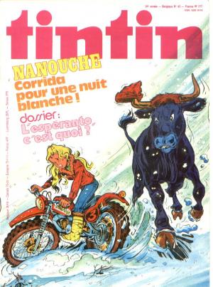 Tintin : Journal Des Jeunes De 7 A 77 Ans 217 - Corrida pour une nuit blanche !
