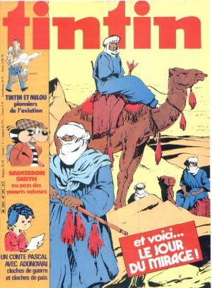 Tintin : Journal Des Jeunes De 7 A 77 Ans 292 - Et voici le jour du mirage !