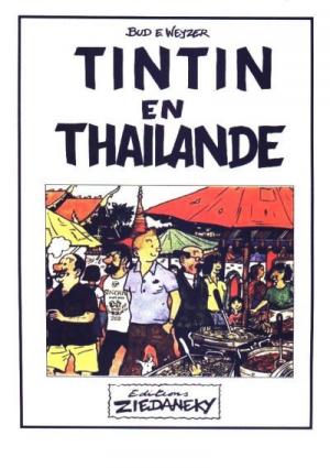 Tintin - Parodies, pastiches et pirates 0 - Tintin en Thaïlande