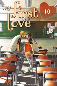 couverture, jaquette My First Love 10  (soleil manga) Manga