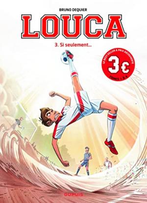 Louca 3 Edition spéciale