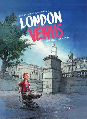 London Vénus 1 - Une vie d’Alison Lapper
