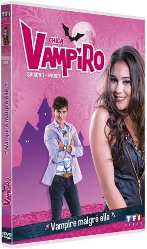 Chica Vampiro 1.1 - Saison 1 Partie 1