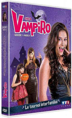 Chica Vampiro 1.4 - Saison 1 Partie 4 - Le Tournoi interfamilial