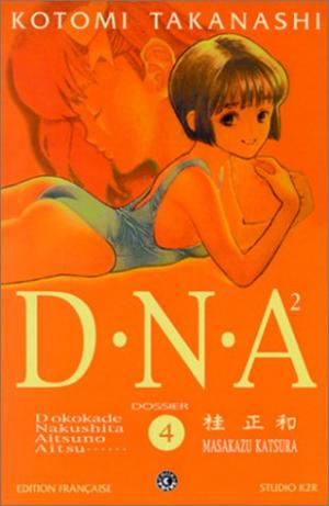 couverture, jaquette DNA² 4 1ère édition (tonkam) Manga