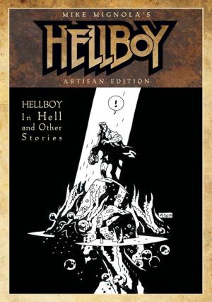Hellboy - En Enfer 1 - Mike Mignola's Hellboy In Hell and Other Stories Artisan Edition