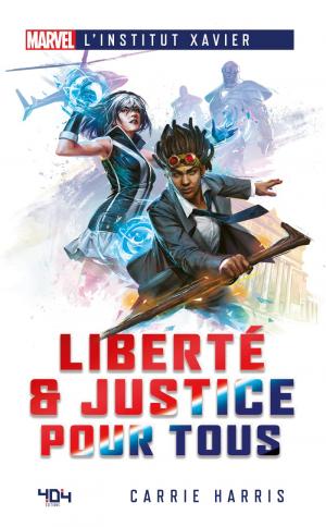 Marvel L'Institut Xavier - Liberté & Justice pour tous 0