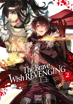 The Brave wish revenging T.2