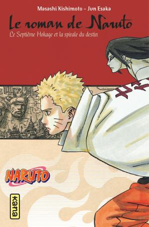 couverture, jaquette Naruto 14  - Le Septième Hokage et la spirale du destin (kana) Roman