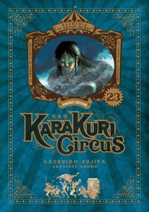 couverture, jaquette Karakuri Circus 23 Perfect (meian) Manga