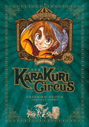 couverture, jaquette Karakuri Circus 26 Perfect (meian) Manga