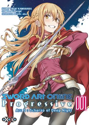 couverture, jaquette Sword Art Online - Progressive - Arc 3 : Scherzo of Deep Night 1  (Ototo Manga) Manga