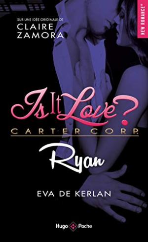 Is it Love ? 3 - Ryan