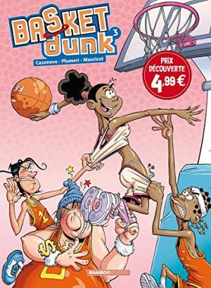 Basket Dunk 3 Top humour