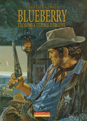 Blueberry 6 - L'Homme à l'étoile d'argent