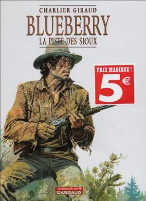 Blueberry 9 - La Piste des Sioux